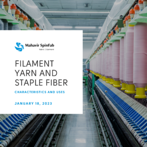 Read more about the article Filament Yarn and Staple Fiber: Characteristics and Uses