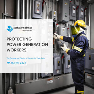 Read more about the article Protecting Power Generation Workers: The Purpose and Fabrics of Electric Arc Flash Suits.